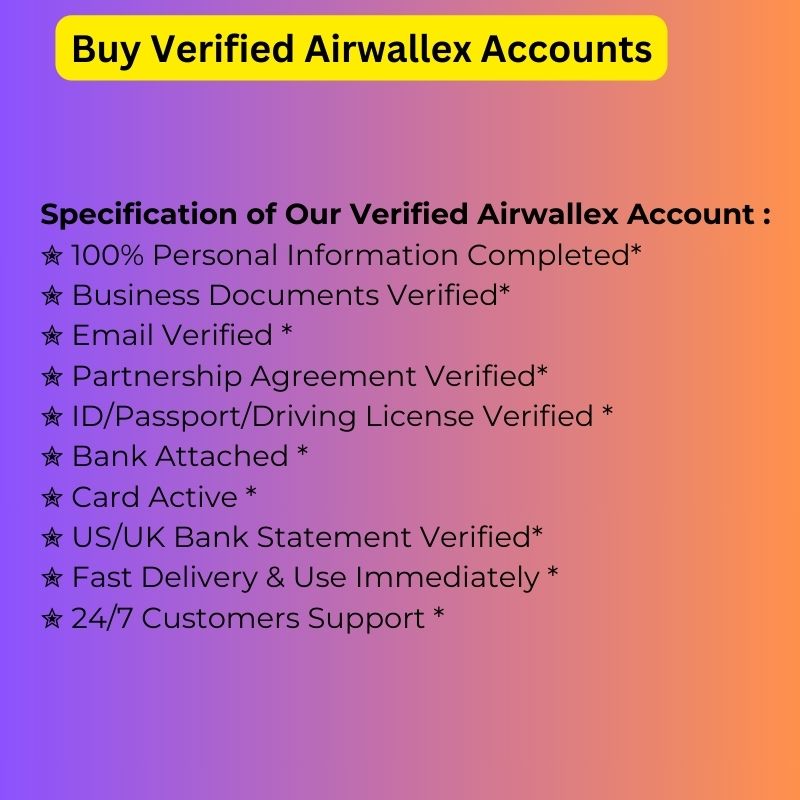 Buy Verified Airwallex Accounts