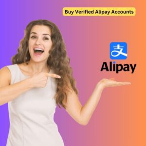 Buy Verified Alipay Accounts