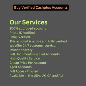 Buy Verified Cashplus Accounts