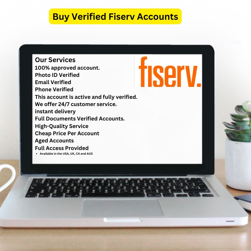 Buy Verified Fiserv Accounts