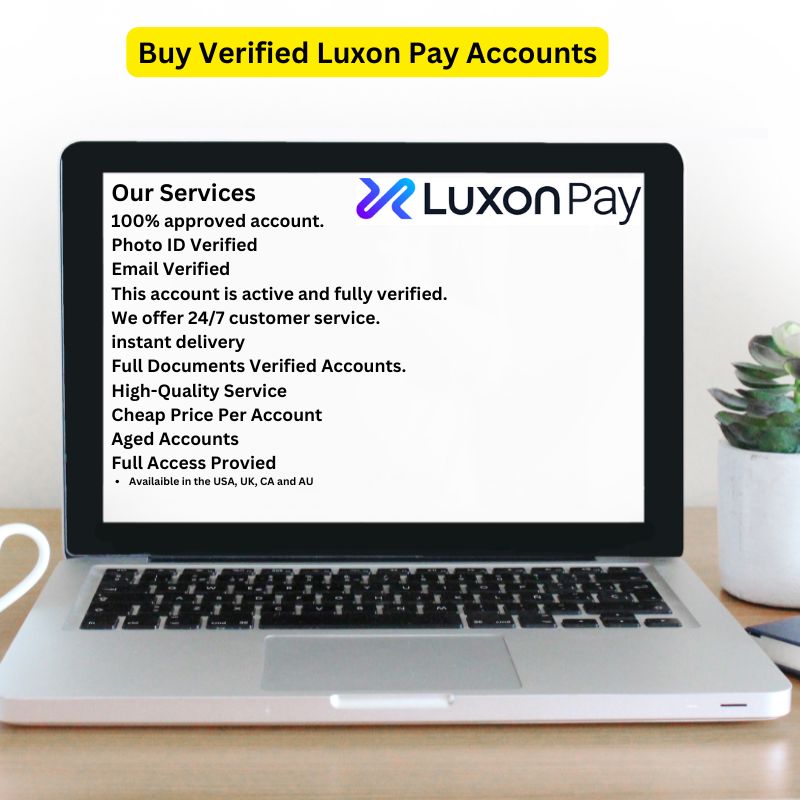Buy Verified Luxon Pay Accounts