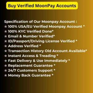 Buy Verified MoonPay Accounts