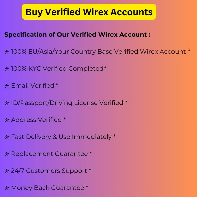 Buy Verified Wirex Accounts